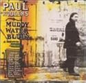Muddy Water Blues: A Tribute to Muddy Waters