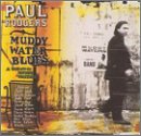 Muddy Water Blues: A Tribute to Muddy Waters