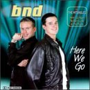 BND - Here I Go Again Lyrics - Zortam Music