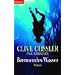 Brennendes Wasser: Roman