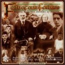 CD-Charts  Search : Faith of Our Fathers: Classic Religious Anthems of Ireland