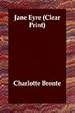 Jane Eyre (Clear Print)