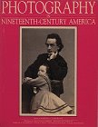 Photography in Nineteenth Century America