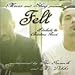 Felt 2 (A Tribute To Lisa Bonet)
