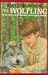 Books : The Wolfling: A Documentary Novel of the Eighteen-Seventies