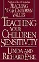 Teaching Your Children Sensitivity