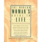 The Modern Woman's Guide to Life