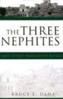 The Three Nephites and Other Translated Beings