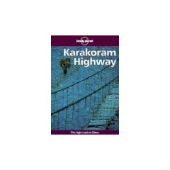 Karakoram Highway (Lonely Planet Karakoram Highway)