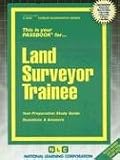 Land Surveyor Trainee Career Exam Ser C3030