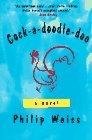 Cock-A-Doodle-Doo
