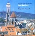 Stadt Bamberg, 1 CD-ROM Bürgerliche Bergstadt. Für Mac und Windows