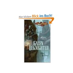 Galen Beknighted: Heroes, Volume Six