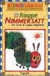 Die kleine Raupe Nimmersatt, 1 Cassette