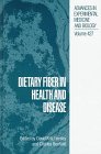 Product details for Dietary Fiber in Health and Disease (Advances in Experimental Medicine and Biology)