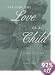 All for the Love of a Child: A Memoir