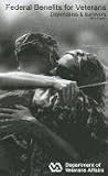 Federal Benefits for Veterans, Dependents and Survivors (Federal Benefits for Veterans, Dependents & Survivors)