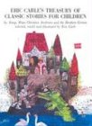 Eric Carle's Treasury of Classic Stories for Children