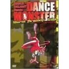 DANCE DELIGHT Remix DANCE MONSTER WORLD BREAKIN’ SIDE