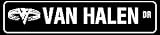 VAN HALEN DRIVE celebrity novelty street sign