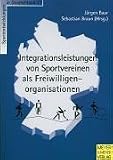 Produkt-Bild: Integrationsleistungen von Sportvereinen als Freiwilligenorganisation