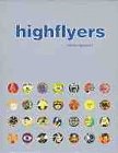 Highflyers: Clubravepartyart
