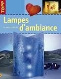 Lampes d'ambiance