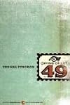 The Crying of Lot 49 (Perennial Fiction Library) by Thomas Pynchon