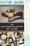 An Anthropologist on Mars: Seven Paradoxical Tales