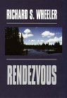 Rendezvous: A Barnaby Skye Novel (Wheeler, Richard S. Skye's West, 9,)