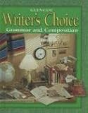 Writers Choice Grade 8 Student Edition : Grammar and Composition