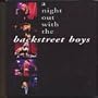 Backstreet Boys - A Night Out with the Backstreet Boys [VHS]