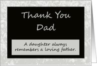 Thank You Dad Card -- A Daughter Remembers Card