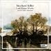 Classical Music : Stephen Heller: Late Piano Works