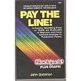 Pay the Line! by