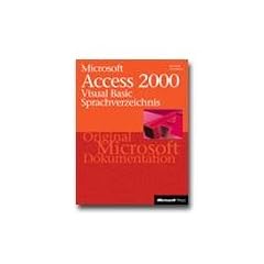 Microsoft Access 2000. Sprachverzeichnis und Office 2000 Datenzugriffsreferenzen