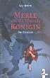 Merle und die Flie�ende K�nigin, 3 Bde. im Schuber: Die flie�ende K�nigin, Das Steinerne Licht, Das gl�serne Wort