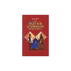 Die Zigeuner - Lenormand Orakelkarten. Handbuch