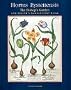 Hortus Eystettensis: The Bishop's Garden and Besler's Magnificent Book