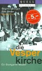 Produkt-Bild: Die Vesperkirche - ein Stuttgarter Modell