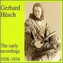 Gerhard Husch - Early rec. 1928-34