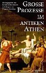 Gro�e Prozesse im antiken Athen - 