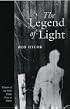 Legend Of Light (Felix Pollak Prize in Poetry)