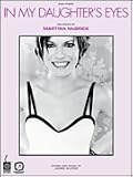 In My Daughter's Eyes (Easy Piano Sheet Music, Sheet Music)