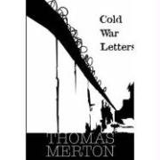 Cold War Letters under Merton, Thomas in The Books Store