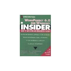 WordPerfect 6 for Windows INSIDER (Wiley Insiders Guides Series)