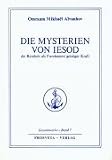 Die Reinheit, Grundlage geistiger Kraft: Die Mysterien von Jesod