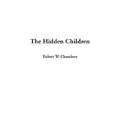 The Hidden Children