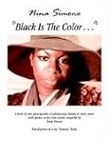 Nina Simone ''Black Is the Color...''