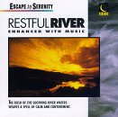 Serenity / Restful River